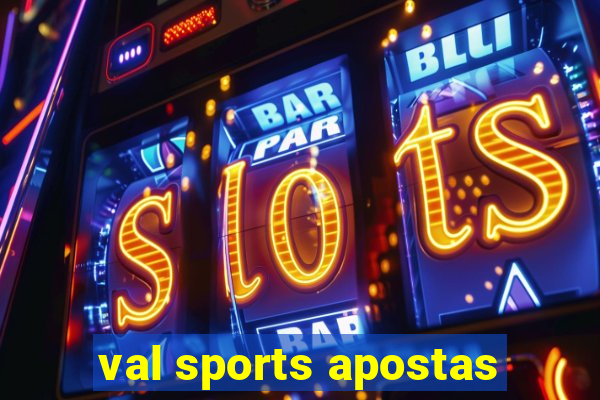 val sports apostas